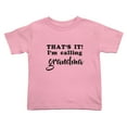 thumbnail image 1 of That's It I'm Calling Grandmas Cute Toddler Tshirts for Boys Girls (Pink, Youth S), 1 of 5