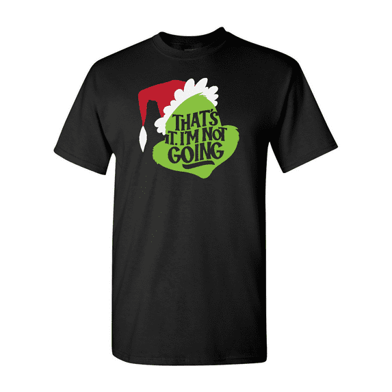 That’s It I’m Not Going Funny Grumpy Quote Australia Travel Style Unisex T-Shirt, up to size 5XL
