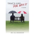 thumbnail image 1 of That's Life - Deal With It: A Guide, (Paperback), 1 of 1