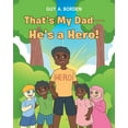 thumbnail image 1 of That's My Dad-He's a Hero! (Paperback), 1 of 1