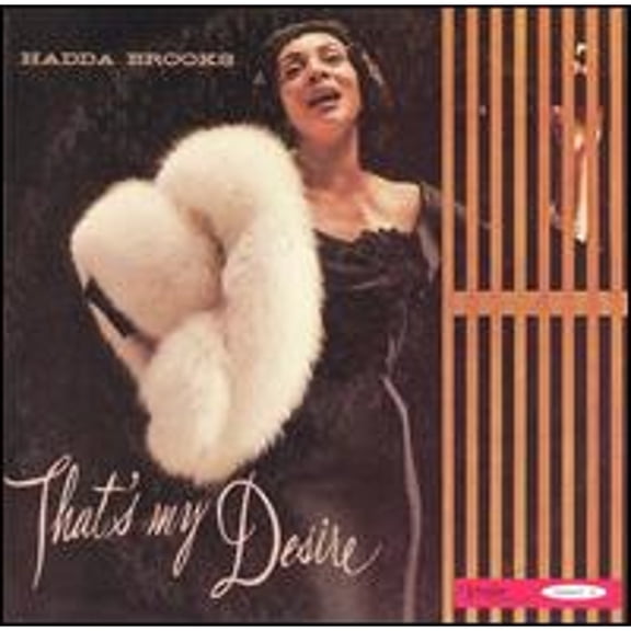 That's My Desire (CD) by Hadda Brooks