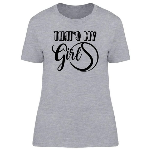 That's My Girl Tennis Ball T-Shirt Women -Image by Shutterstock, Female Medium