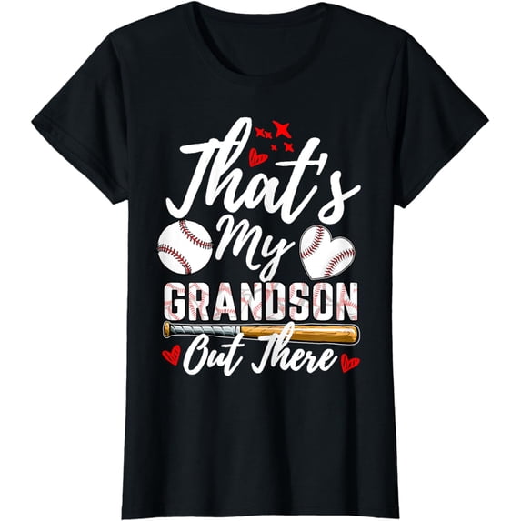 That's My Grandson Out There Baseball Grandma Mother's Day T-Shirt