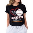 thumbnail image 1 of That's My Grandson Out There Baseball Grandma Graphic T-Shirt for Women, Casual Short Sleeve Crew Neck Tee, 1 of 7