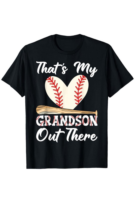That's My Grandson Out There Baseball Heart T-Shirt - Proud Grandparent Game Day Graphic Tee - Retro Sports Fan Apparel