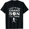 thumbnail image 1 of That's My Grandson Out There Baseball T-shirt Papa Tee Mimi, 1 of 3