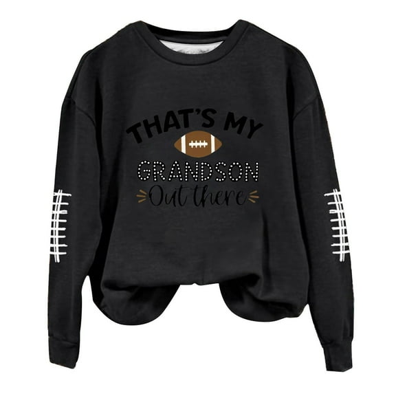 That's My Grandson Out There Football Sweatshirt Cozy and Stylish Long Sleeve Top for Proud Grandparents