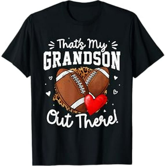 That's My Grandson Out There Funny Football Grandma T-Shirt
