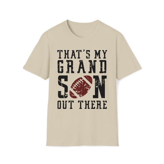 That's My Grandson Out There, Gildan Unisex T-Shirt, Football Tee, S-3XL