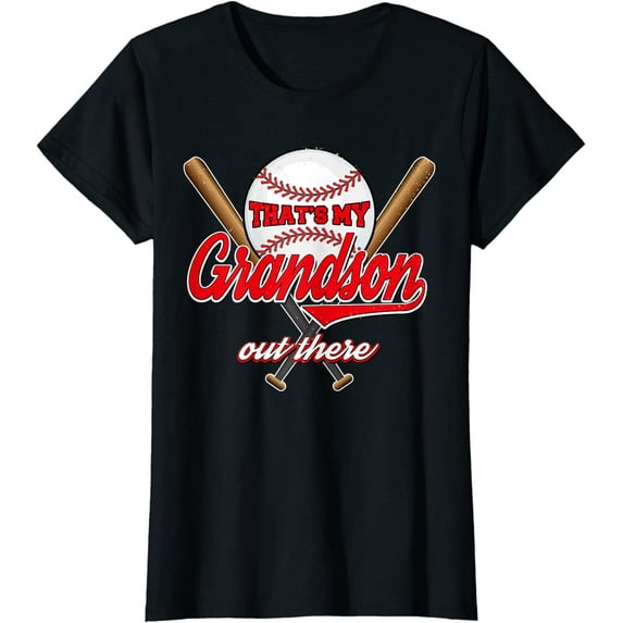 That's My Grandson Out There proud grandma baseball granny T-Shirt