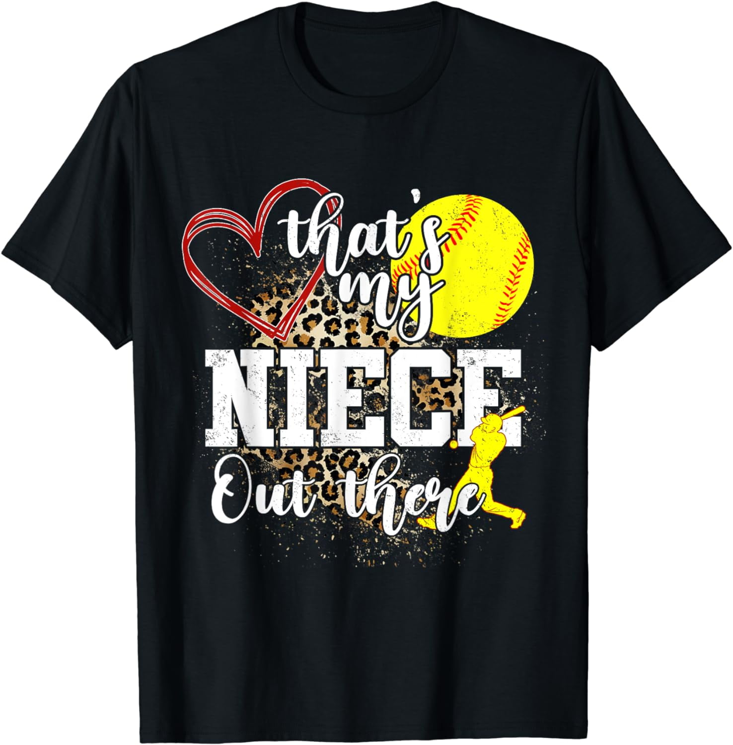 That's My Neice Out There Softball T Shirt That's My Neice Out There Softball T Shirt