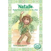 That's Nat!: Natalie Really Very Much Wants to Be a Star (Paperback)