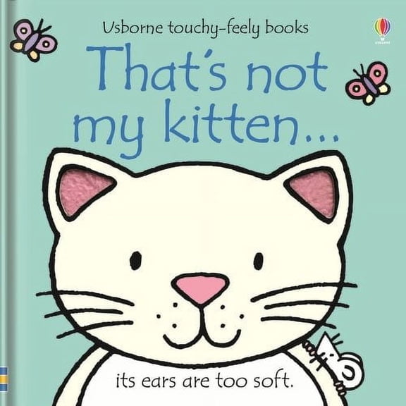 Pre-Owned Usborne Thats Not My Kitten Touchy-feely Board Books