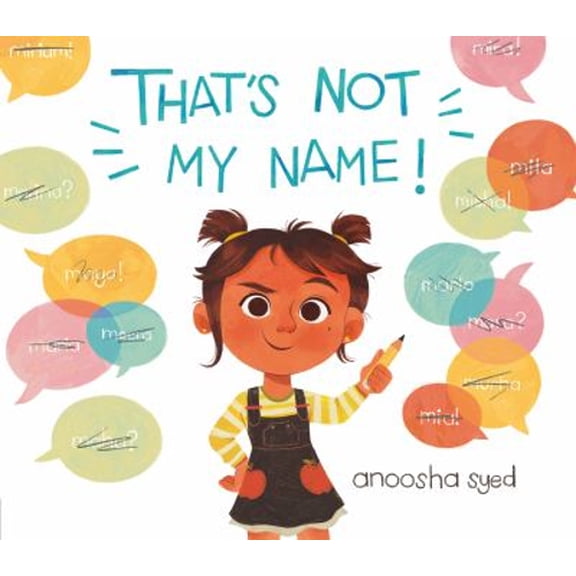 Pre-Owned That's Not My Name! (Hardcover) 059340517X 9780593405178