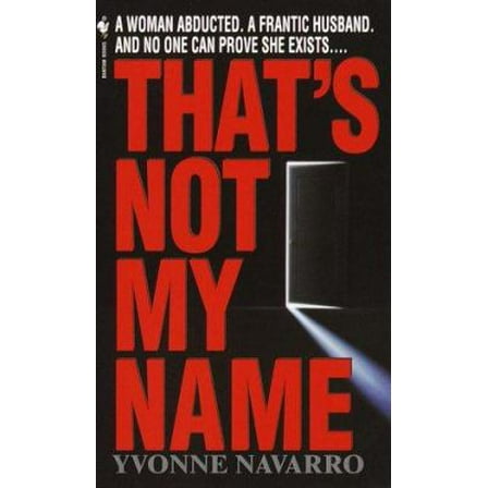 Pre-Owned That's Not My Name (Unknown) 0553577506 9780553577501