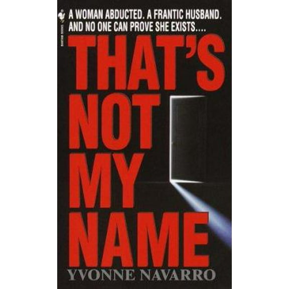 Pre-Owned That's Not My Name (Unknown) 0553577506 9780553577501
