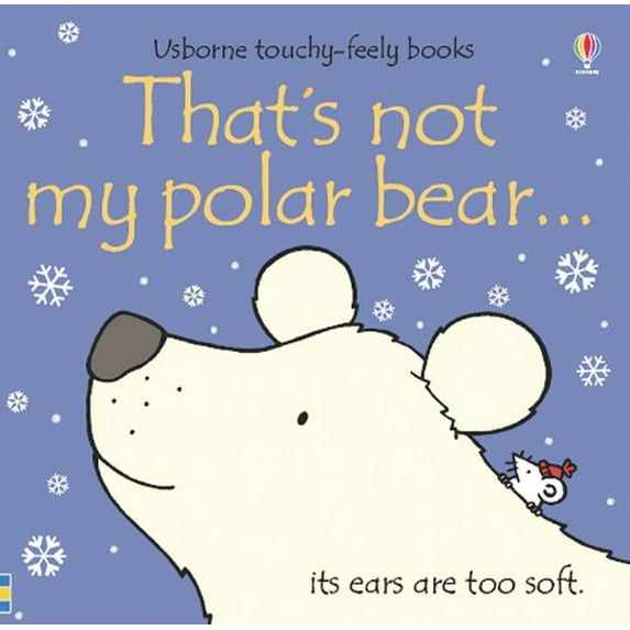 Pre-Owned That's Not My Polar Bear (Usborne Touchy-Feely Books) Paperback