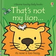 thumbnail image 1 of That's Not My That's Not My Lion..., (Board Book), 1 of 1