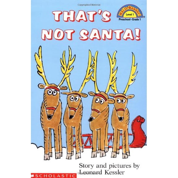 Pre-Owned That's Not Santa (Hello Reader (Level 1)) (Paperback) 0590481401 9780590481403