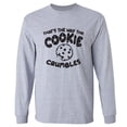 thumbnail image 1 of That's The Way The Cookie Adult Long Sleeve T-shirt, 1 of 3