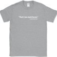 thumbnail image 1 of That's Too Much Bacon T-Shirt Funny Meat BBQ Grilling Pork Food Humor Tee - Heather Grey, 3XL, 1 of 1