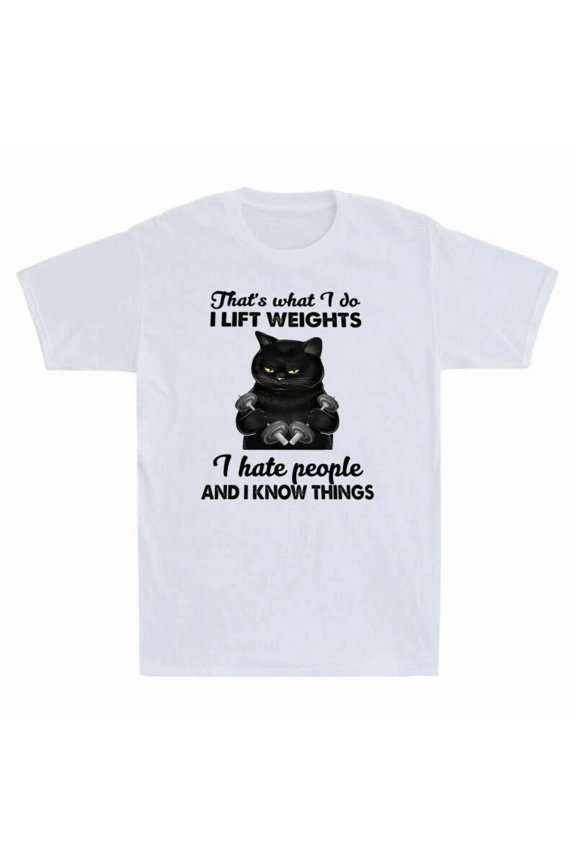 That's What I Do I Lift Weights I Hate People Funny Black Cat Unisex T-Shirt