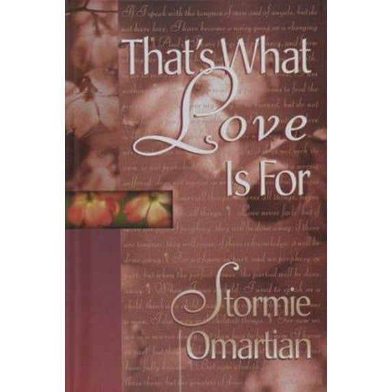 Pre-Owned That's What Love Is for (Hardcover) 1565079140 9781565079144