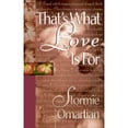 thumbnail image 1 of Pre-Owned That's What Love Is for (Hardcover) 1565079140 9781565079144, 1 of 1