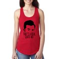 thumbnail image 1 of That's a Real Quick No David TV Quote Pop Culture Ladies Racerback Tank Top, Red, X-Large, 1 of 3