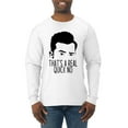 thumbnail image 1 of That's a Real Quick No David TV Quote Pop Culture Mens Long Sleeve Shirt, White, 3XL, 1 of 3