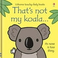 thumbnail image 1 of Pre-Owned That's not my koala... (That's not my...) (Hardcover) 1474945562, 1 of 1