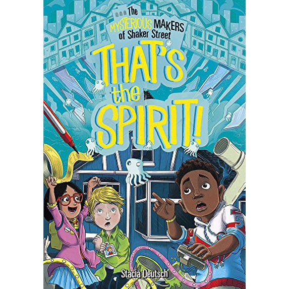 Pre-Owned That's the Spirit! (Mysterious Makers of Shaker Street) Paperback