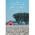 thumbnail image 1 of That's the Way It Was: A Memoir, (Paperback), 1 of 1