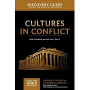 RAY VANDER LAAN That the World May Know Cultures in Conflict Discovery Guide: Paul Proclaims Jesus as Lord - Part 2 16, (Paperback)