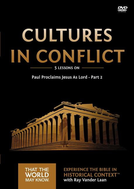 RAY VANDER LAAN That the World May Know: Cultures in Conflict Video Study: Paul Proclaims Jesus as Lord - Part 2 16 (Other)