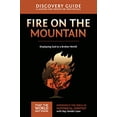 thumbnail image 1 of Pre-Owned Fire on the Mountain Discovery Guide: Displaying God to a Broken World 9 (Paperback) 0310879787 9780310879787, 1 of 1