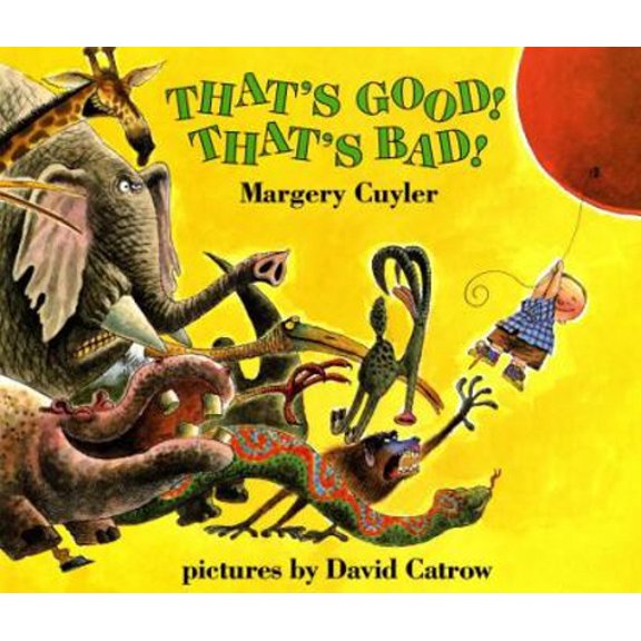 Pre-Owned That's Good! That's Bad! (Paperback) 0805029540 9780805029543