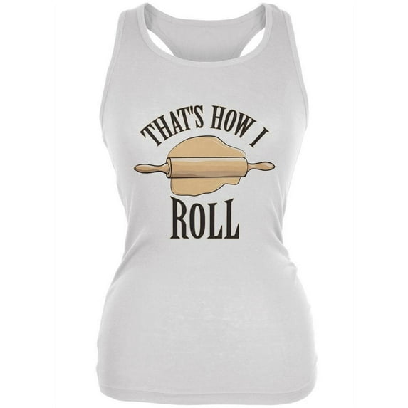 Thats How I Roll White Juniors Soft Tank Top - Large