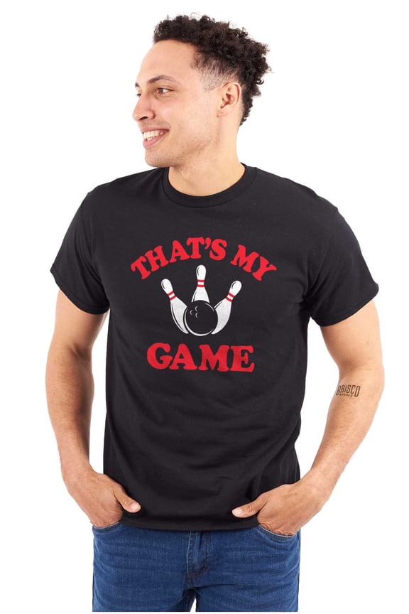 Thats My Game Bowling Bowler Plus Size Crewneck Graphic Tee Shirt Brisco Brands 2X