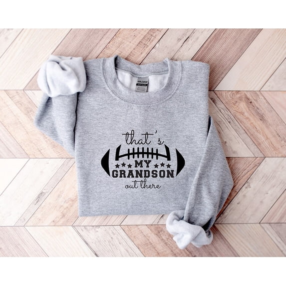 Thats My Grandson Out There Baseball Sweatshirt, Baseball Grandma Shirt, Baseball Day Shirt, Baseball Grandpa Shirt, Baseball Tee All Size S-5Xl