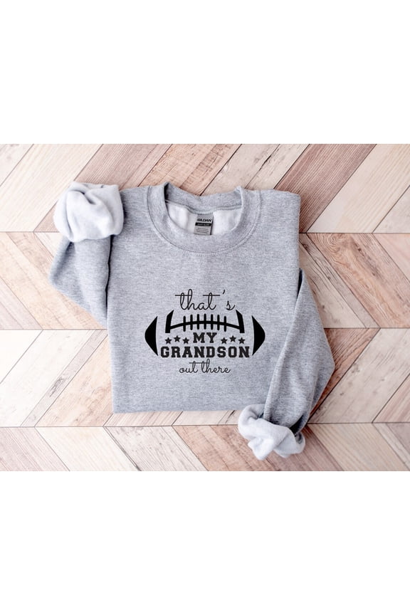 Thats My Grandson Out There Baseball Sweatshirt, Baseball Grandma Shirt, Baseball Day Shirt, Baseball Grandpa Shirt, Baseball Tee All Size S-5Xl