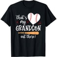 thumbnail image 1 of Thats My Grandson Out There Gifts Women Baseball Grandma Mom T-Shirt, 1 of 3