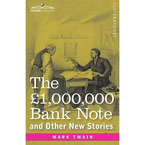The 1,000,000 Bank Note and Other New Stories (Paperback)