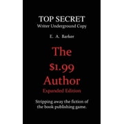The $1.99 Author Expanded Edition, Hardcover