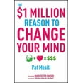 thumbnail image 1 of The $1 Million Reason to Change Your Mind (Paperback), 1 of 1
