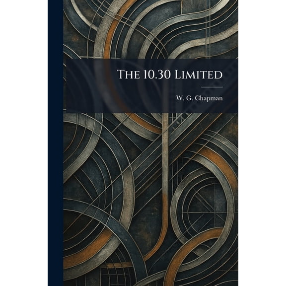 The 10.30 Limited, (Paperback)
