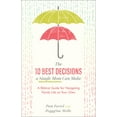 thumbnail image 1 of The 10 Best Decisions a Single Mom Can Make: A Biblical Guide for Navigating Family Life on Your Own, (Paperback), 1 of 1