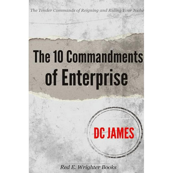 The 10 Commandments of Enterprise (Paperback)