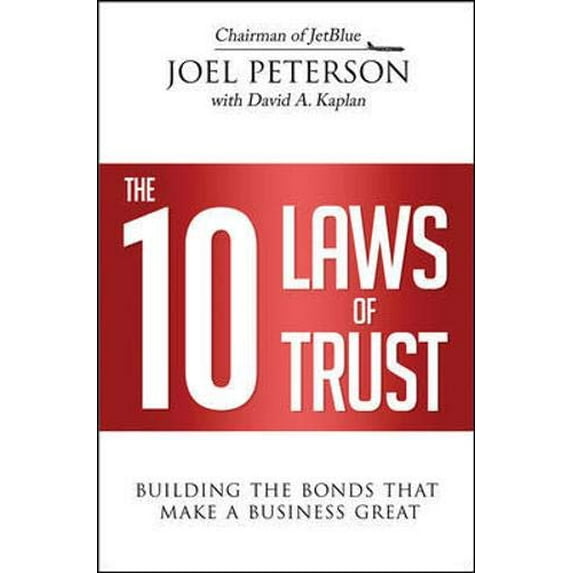 Pre-Owned The 10 Laws of Trust: Building the Bonds That Make a Business Great (Hardcover) 0814437451 9780814437452