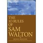 BERGDAHL; WALTON The 10 Rules of Sam Walton, (Paperback)